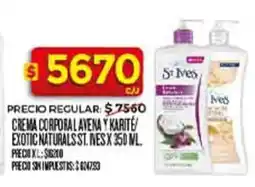 Supermercados DIA St ives crema corporal avenay karite exotic naturals oferta