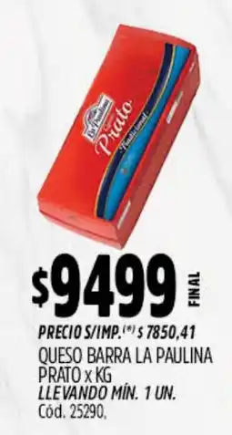 Supermercados Yaguar La paulina queso barra prato oferta
