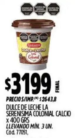 Supermercados Yaguar La serenisima dulce de leche colonial calcio oferta