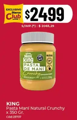 Diarco King pasta mani natural crunchy oferta
