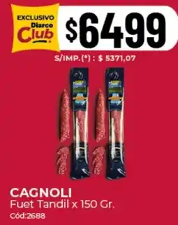 Diarco Cagnoli fuet tandil oferta