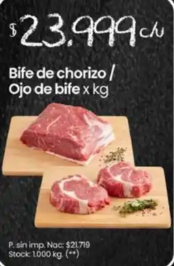 Changomas Bife de chorizo / Ojo de bife oferta