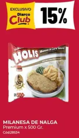 Diarco Holis milanesa de nalga premium oferta