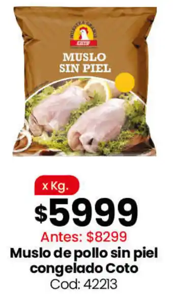 Muslo de pollo sin piel congelado coto