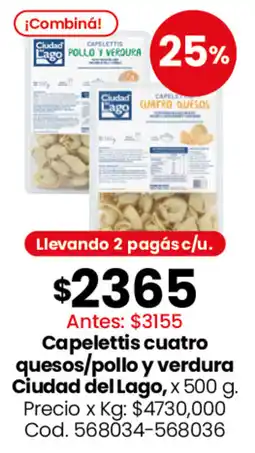 Coto Ciudad del lago capelettis cuatro quesos/pollo y verdura oferta
