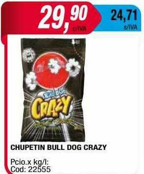 Maxiconsumo Chupetin Bull Dog Crazy oferta
