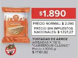 Carrefour Carrefour classic tostadas de arroz aireadas oferta