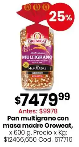 Coto Oroweat pan multigrano con masa madre oferta
