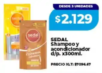 Sedal shampoo y acondicionador d/p.