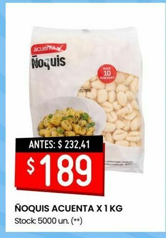 Changomas Ñoquis acuenta x 1 kg oferta