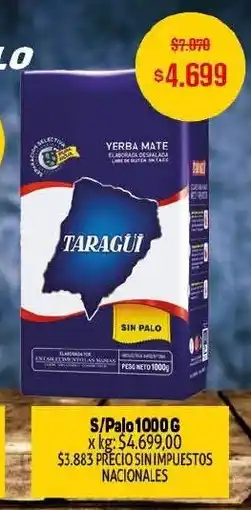 Makro Taragui sin palo oferta