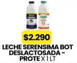 Autoservicio Capo Serensima leche bot deslactosada - prote oferta