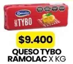 Autoservicio Capo Ramolac queso tybo oferta