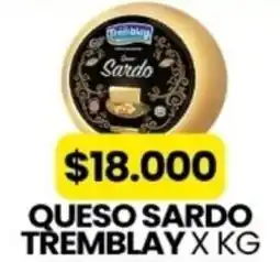 Autoservicio Capo Tremblay queso sardo oferta