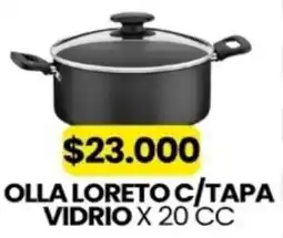 Autoservicio Capo Vidrio olla loretoc/tapa oferta