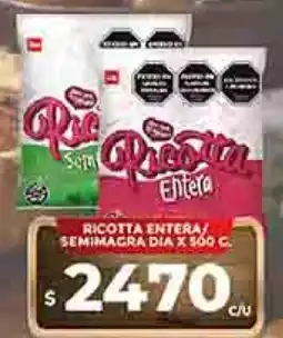 Supermercados DIA Dia ricotta entera semimagra oferta