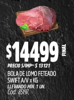 Supermercados Yaguar Bola de lomo feteado swift a/v oferta