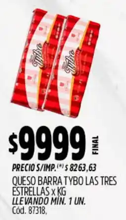 Supermercados Yaguar Tybo queso barra las tres estrellas oferta