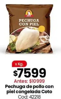 Coto Coto pechuga de pollo con piel congelada oferta
