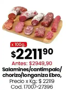 Coto Ebro salamines/cantimpalo/ chorizo/longaniza oferta