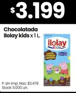 Changomas Ilolay kids chocolatada oferta