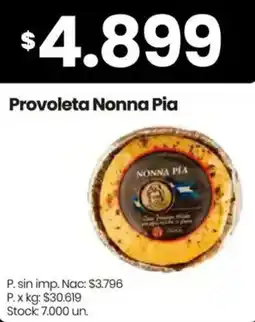 Changomas Nonna pia provoleta oferta