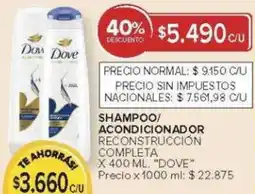 Carrefour Dove shampoo/ acondicionador reconstrucción completa oferta