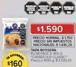 Carrefour Carrefour classic tapa rotisera flow pack oferta
