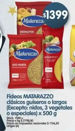Supermercados Buenos Días Matarazzo fideos clásicos guiseros o largos oferta