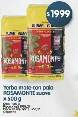 Supermercados Buenos Días Rosamonte yerba mate con palo suave oferta