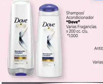 La Anonima Dove Shampoo / Acondicionador Varias Fragancias x 200cc. c/u. oferta