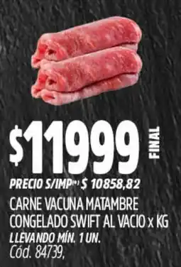 Supermercados Yaguar Vacuna carne matambre congelado swift al vacio oferta