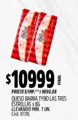 Supermercados Yaguar Tybo las tres estrellas queso barra oferta