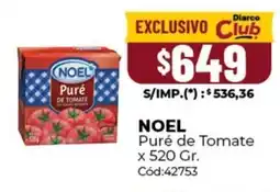 Diarco Noel puré de tomate oferta
