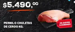Supermercados Damesco Pernil o chuletas de cerdo oferta