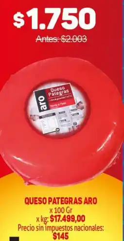 Makro Aro queso pategras oferta