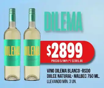 Dilema vino blanco -rsdo dulce natural-malbec