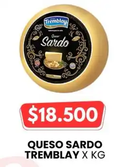 Autoservicio Capo Tremblay queso sardo oferta