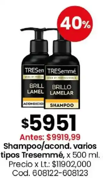 Tresemmé shampoo/acond. varios tipos