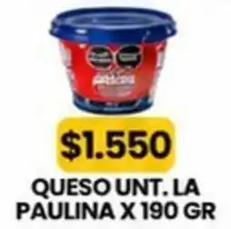 Autoservicio Capo La paulina queso unt. oferta