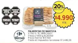 Carrefour El mercado palmeritas de manteca oferta