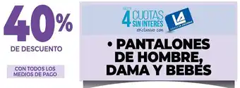 La Anonima Pantalones de Hombre, Dama y Bebes oferta