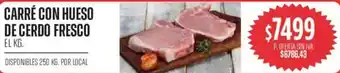 Supermercados Vea Carré con hueso de cerdo fresco oferta