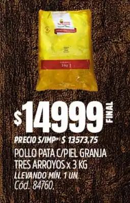 Supermercados Yaguar Pollo pata c/piel granja tres arroyos oferta