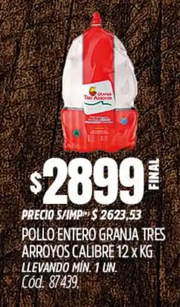 Supermercados Yaguar Pollo entero granja tres arroyos calibre oferta