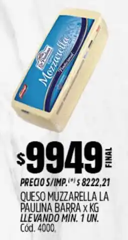 Supermercados Yaguar La paulina queso muzzarella barra oferta