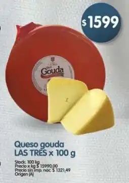 Supermercados Buenos Días Las tres queso gouda oferta
