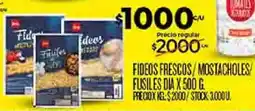 Supermercados DIA Dia fideos frescos/mostacholes fusiles oferta