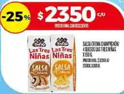 Supermercados DIA Las tres niñas salsa crema champignon 4 quesos oferta