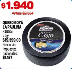 Makro La paulina queso goya oferta